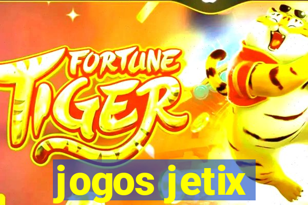 jogos jetix